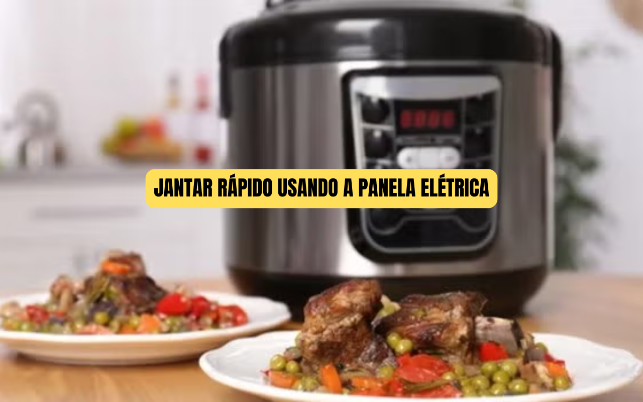 Jantar Rápido Usando a Panela Elétrica: A Maneira Mais Prática de Cozinhar Depois de um Dia Corrido