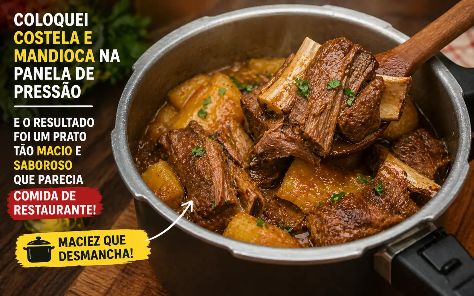 Coloquei costela e mandioca na panela de pressão e o resultado foi um prato tão macio e saboroso que parecia comida de restaurante